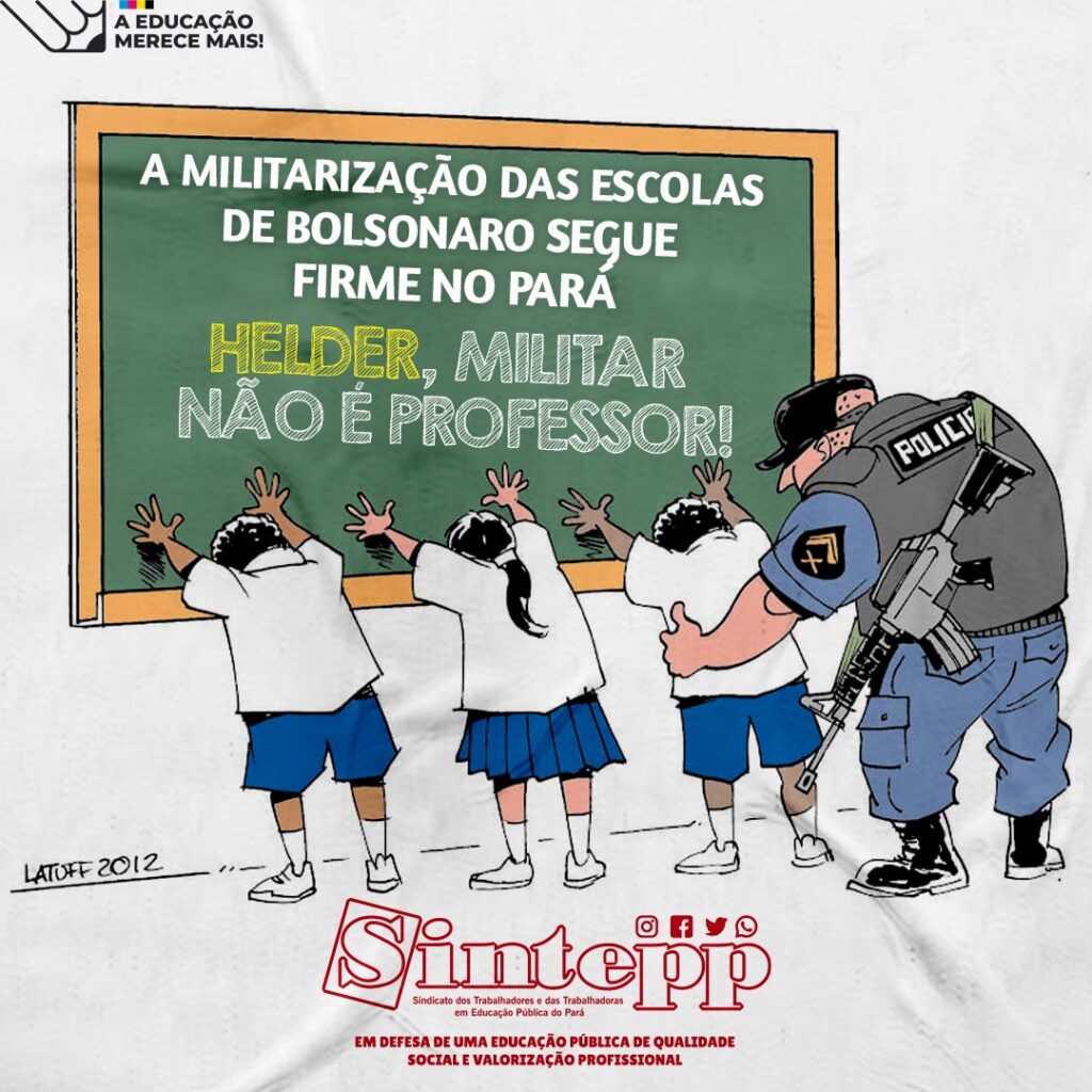 A militarização das escolas de Bolsonaro segue firme no Pará