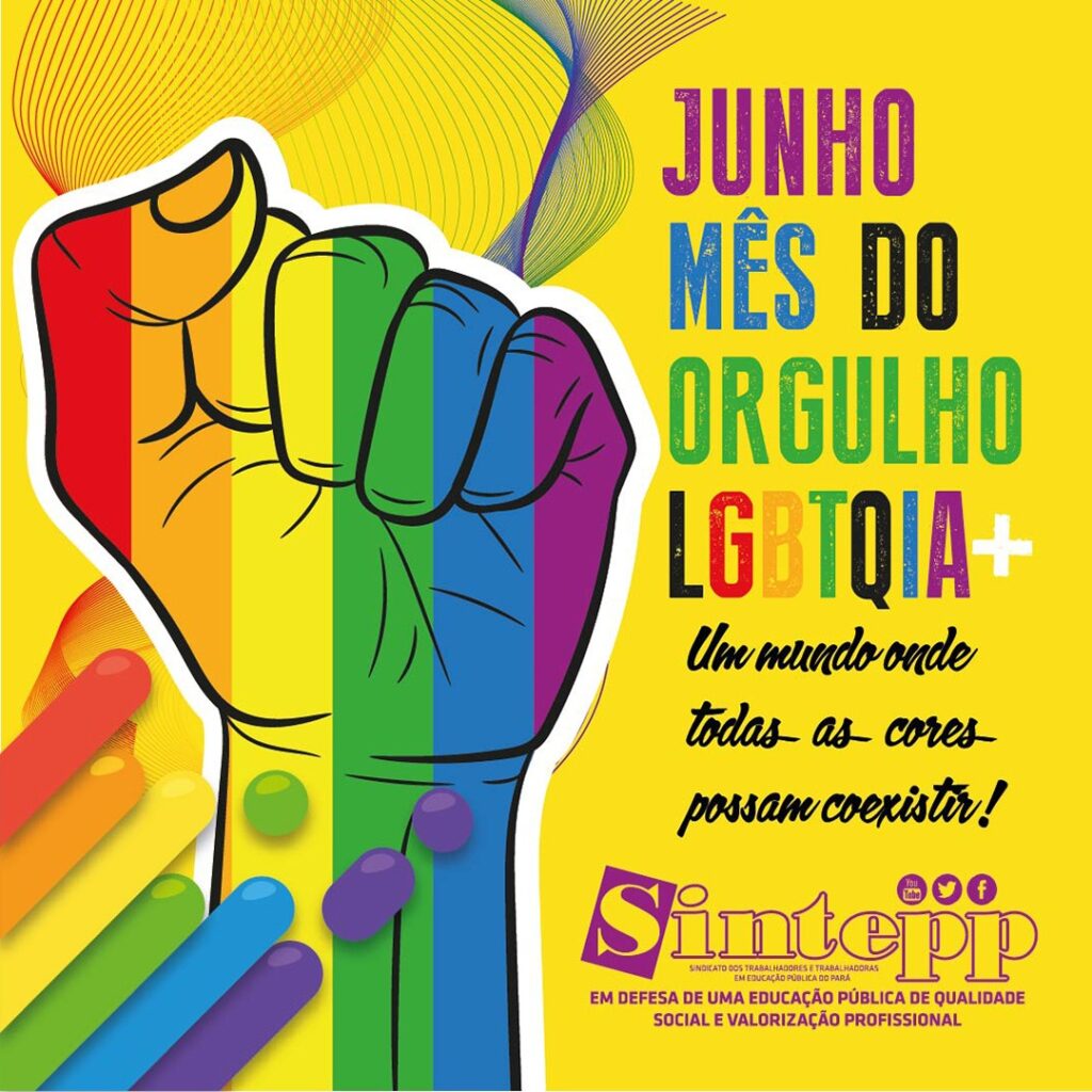JUNHO – Mês do Orgulho LGBTQIA+