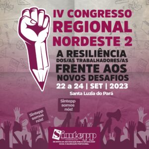 IV Congresso Regional Nordeste 2 do Sintepp