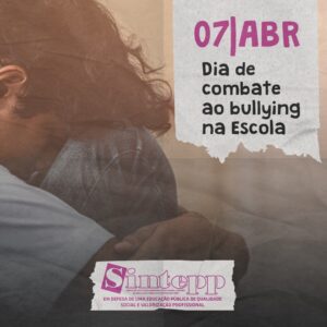 O SINTEPP combate o bullying na Escola