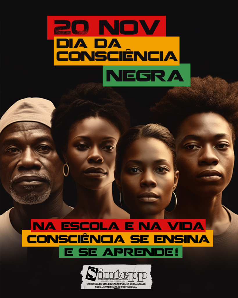 20 | NOV – DIA DA CONSCIÊNCIA NEGRA