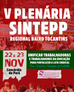 V Plenária do Sintepp Regional Baixo Tocantins