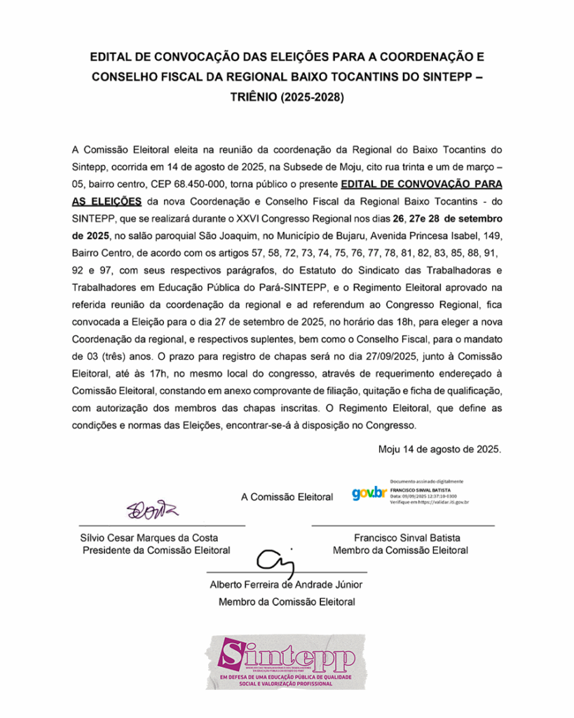 EDITAL DE CONVOCACAO DAS ELEIÇÕES PARA A COORDENACAO, CONSELHO FISCAL DA REGIONAL BAIXO TOCANTINS