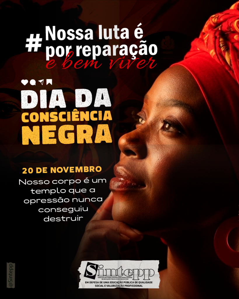20 de novembro – Dia da consciência negra
