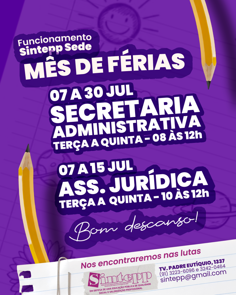 Férias de julho – Funcionamento