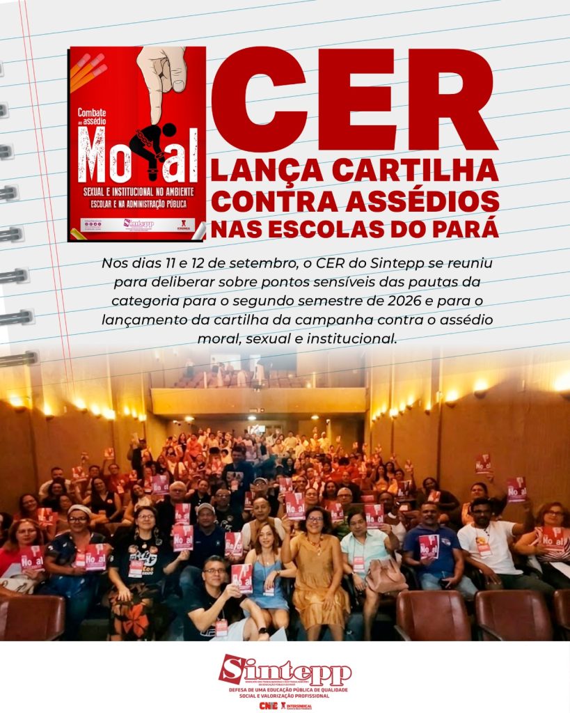 CER: unidade e debate de conjuntura e contra os assédios