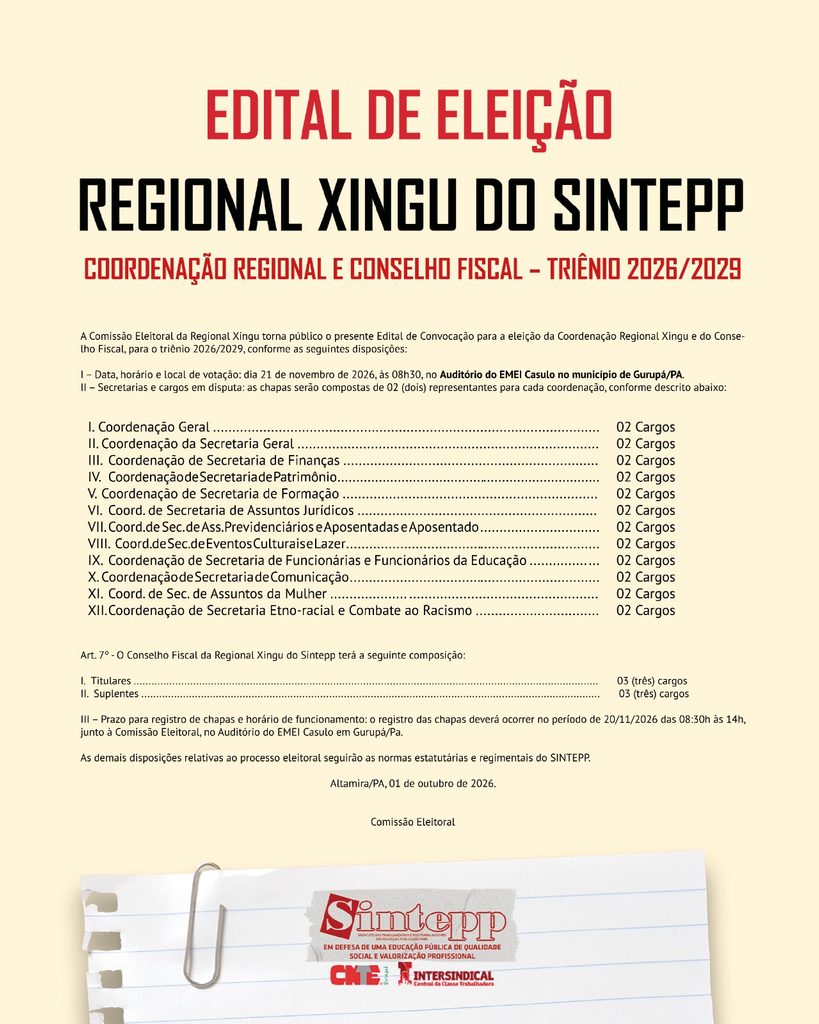 Edital de Eleição – Regional Xingu SINTEPP