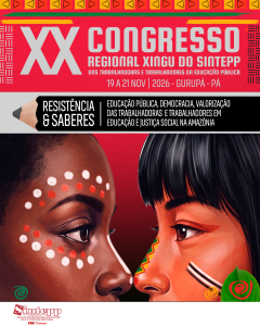 XX Congresso Regional Xingu do Sintepp